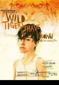 Wild Tigers I Have Known (2007) Poster #1 Thumbnail