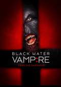 The Black Water Vampire (2014) Poster #1 Thumbnail