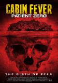 Cabin Fever: Patient Zero (2014) Poster #1 Thumbnail