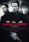 Criminal Activities (2015) Poster #1 Thumbnail