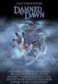 Damned by Dawn (2010) Poster #1 Thumbnail