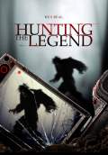 Hunting the Legend (2014) Poster #1 Thumbnail