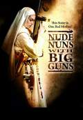 Nude Nuns with Big Guns (2010) Poster #1 Thumbnail