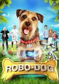 Robo-Dog (2015) Poster #1 Thumbnail
