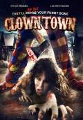 ClownTown (2016) Poster #1 Thumbnail