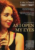 As I Open My Eyes (2016) Poster #1 Thumbnail