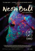 Neon Bull (2015) Poster #1 Thumbnail