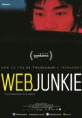 Web Junkie (2014) Poster #1 Thumbnail