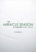 The Miracle Season (2018) Poster #1 Thumbnail