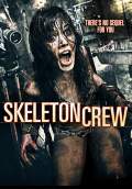 Skeleton Crew (2009) Poster #1 Thumbnail