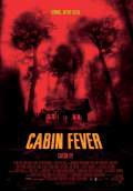 Cabin Fever (2003) Poster #1 Thumbnail