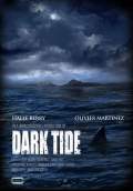 Dark Tide (2012) Poster #1 Thumbnail