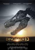 Dinosaur 13 (2014) Poster #1 Thumbnail