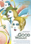 A Good Woman (2004) Poster #1 Thumbnail