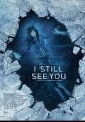I Still See You (2018) Poster #2 Thumbnail
