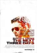The Next Three Days (2010) Poster #2 Thumbnail