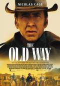 The Old Way (2023) Poster #1 Thumbnail