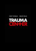 Trauma Center (2019) Poster #1 Thumbnail