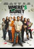 Where's the Money (2017) Poster #1 Thumbnail