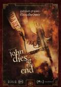 John Dies at the End (2012) Poster #4 Thumbnail