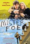 Mister Foe (2008) Poster #1 Thumbnail