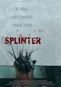 Splinter (2008) Poster #1 Thumbnail