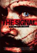 The Signal (2008) Poster #3 Thumbnail