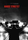 Whose Streets? (2017) Poster #1 Thumbnail