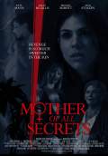 Mother of All Secrets (2018) Poster #1 Thumbnail