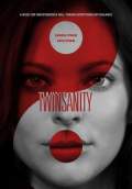 Twinsanity (2018) Poster #1 Thumbnail