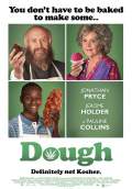 Dough (2015) Poster #1 Thumbnail