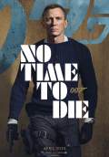 No Time to Die (2021) Poster #2 Thumbnail