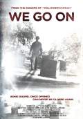 We Go On (2017) Poster #1 Thumbnail
