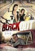 Black Out (2012) Poster #1 Thumbnail