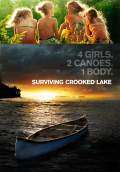 Surviving Crooked Lake (2009) Poster #1 Thumbnail