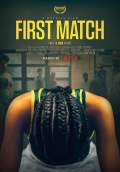 First Match (2018) Poster #1 Thumbnail