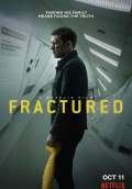 Fractured (2019) Poster #1 Thumbnail