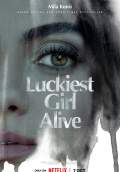 Luckiest Girl Alive (2022) Poster #1 Thumbnail