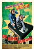 Be Kind Rewind (2008) Poster #1 Thumbnail