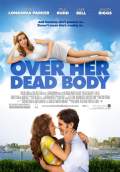 Over Her Dead Body (2008) Poster #1 Thumbnail