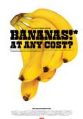 Bananas!* (2010) Poster #1 Thumbnail