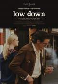Low Down (2014) Poster #1 Thumbnail