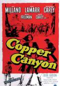 Copper Canyon (1950) Poster #1 Thumbnail