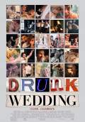 Drunk Wedding (2015) Poster #1 Thumbnail