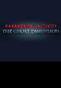 Paranormal Activity: The Ghost Dimension (2015) Poster #1 Thumbnail