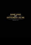 Same Kind of Different as Me (2017) Poster #1 Thumbnail