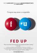 Fed Up (2014) Poster #1 Thumbnail