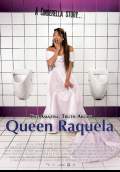 The Amazing Truth About Queen Raquela  (2008) Poster #1 Thumbnail