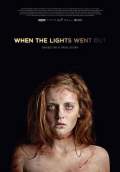When The Lights Went Out (2012) Poster #1 Thumbnail