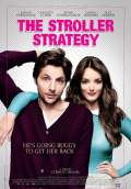 The Stroller Strategy (2013) Poster #1 Thumbnail
